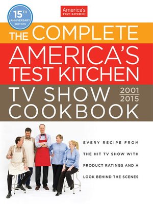cover image of The Complete America's Test Kitchen TV Show Cookbook 2001-2015